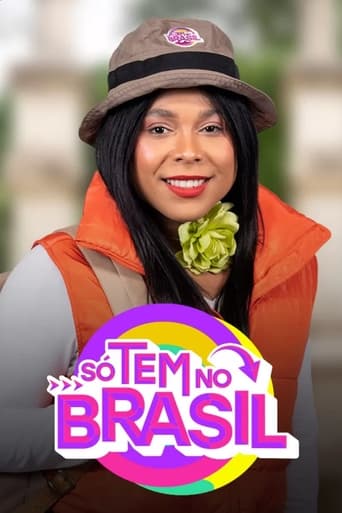 Portrait for Só Tem no Brasil - Season 1