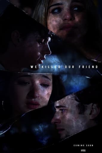 Poster of We Killed Our Friend