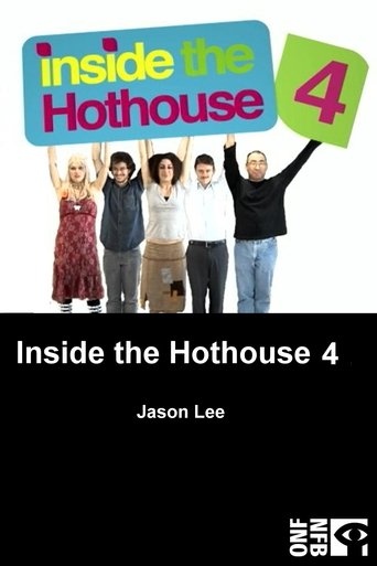 Poster of Inside the Hothouse 4