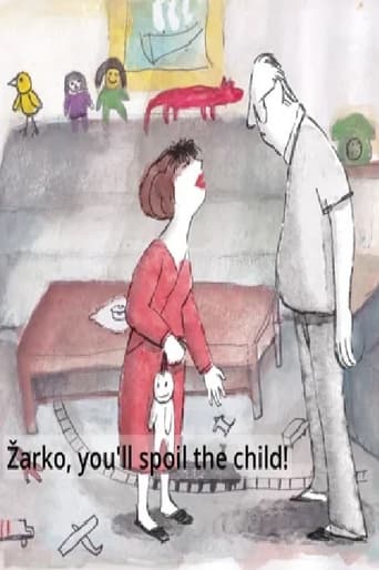 Poster of Žarko, You Will Spoil the Child!