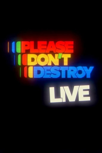 Poster of Please Don't Destroy LIVE