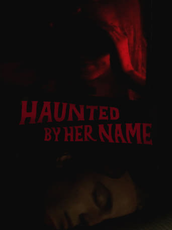 Poster of Haunted by Her Name