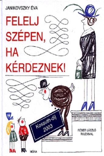 Poster of Felelj szépen, ha kérdeznek!