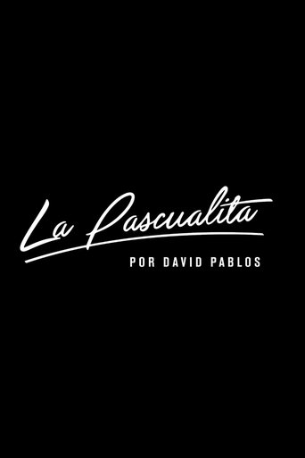 La Pascualita Poster of La Pascualita