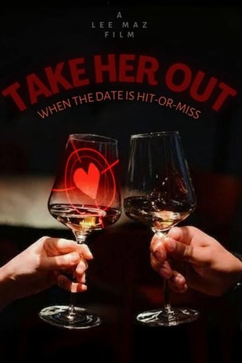 Poster of Take Her Out