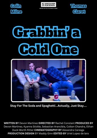 Grabbin a Cold One Poster of Grabbin a Cold One