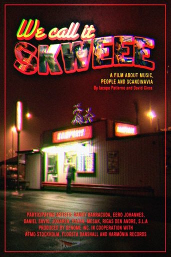 Poster of We Call It Skweee