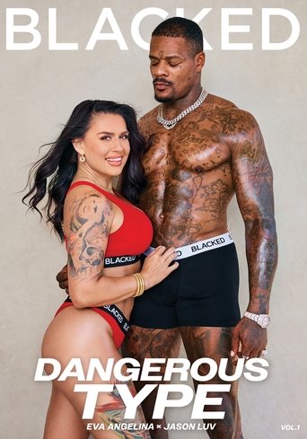 Dangerous Type Poster of Dangerous Type