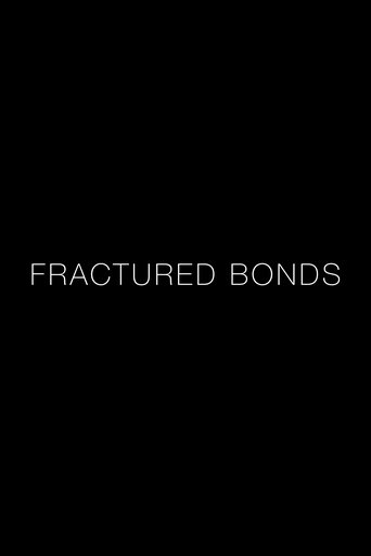 Poster of Fractured Bonds