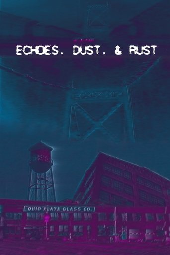 Poster of Echoes, Dust, & Rust