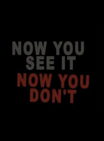 Poster of Now You See It Now You Don't