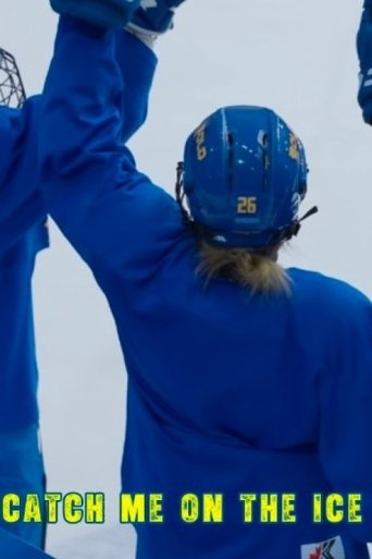 Poster of CATCH ME ON THE ICE