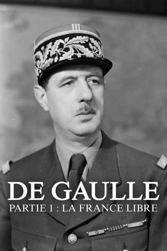 Poster of De Gaulle - Partie 1 : La France Libre
