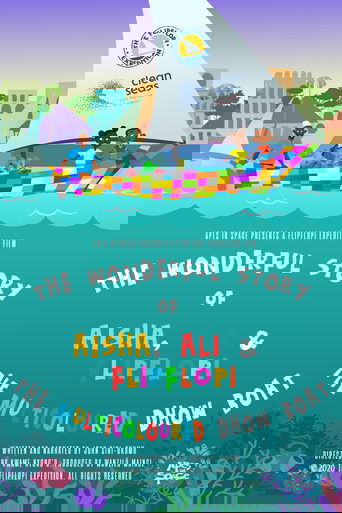 Poster of The Wonderful Story of Aisha, Ali and Flipflopi the Multicoloured Dhow Boat