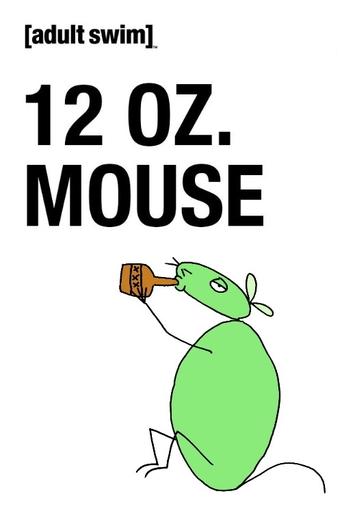 Poster of 12 oz. Mouse