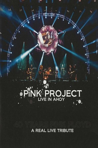 Poster of Pink Project: Live In Ahoy (A Real Live Tribute)