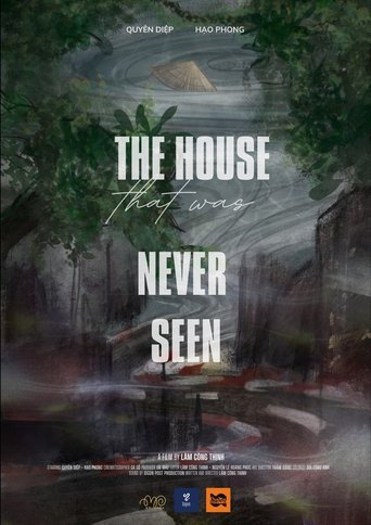 Poster of The House That Was Never Seen