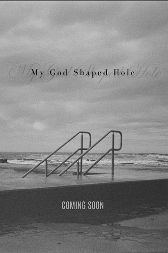 Poster of My God Shaped Hole