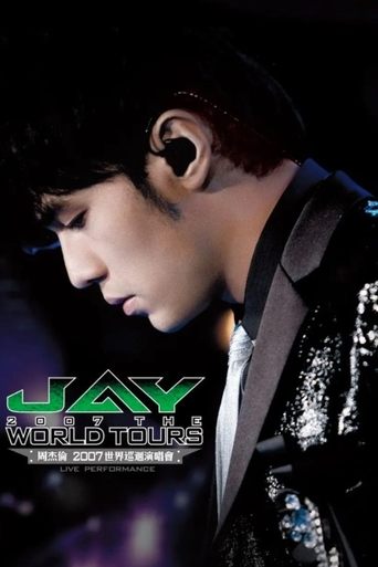 Poster of Jay Chou 2007 World Tour Concert Live