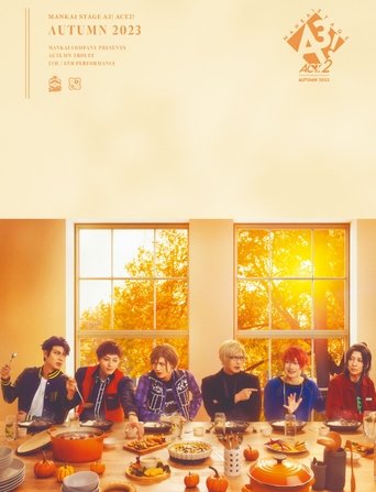 Poster of MANKAI STAGE『A3!』ACT2! ～AUTUMN 2023～
