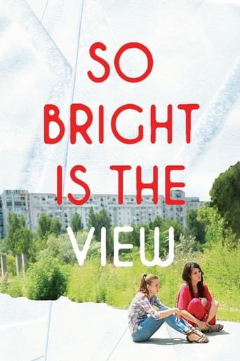 Poster of So Bright Is the View