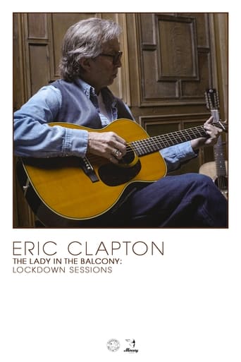 Poster of Eric Clapton: The Lady in the Balcony - Lockdown Sessions