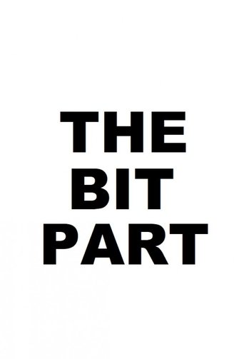 Poster of The Bit Part