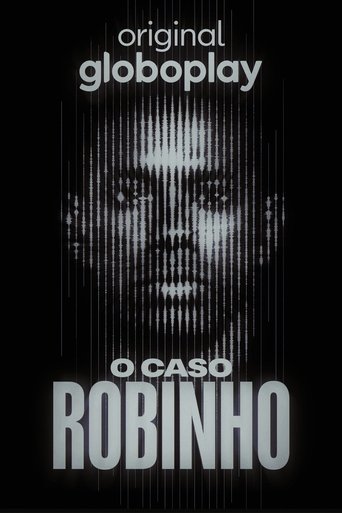 Portrait for O Caso Robinho - Season 1