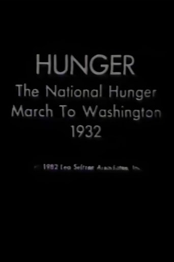 Poster of Hunger: The National Hunger March to Washington, 1932