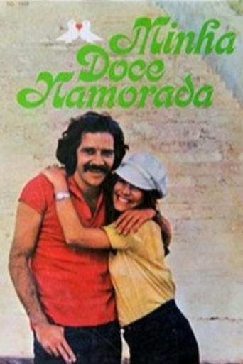 Poster of Minha Doce Namorada