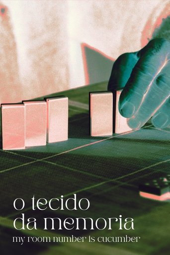 Poster of O tecido da memoria (My room number is cucumber)