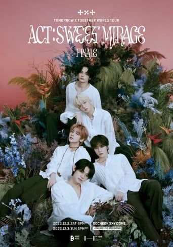 Poster of TOMORROW X TOGETHER WORLD TOUR [ ACT : SWEET MIRAGE ] FINALE