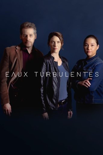 Portrait for Eaux turbulentes - Season 3
