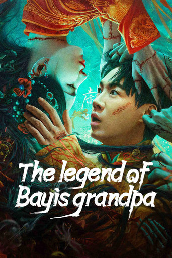 Poster of The Legend of Bayi's Grandpa