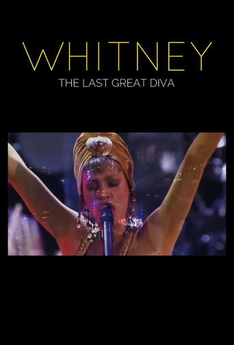 Poster of Whitney: The Last Great Diva