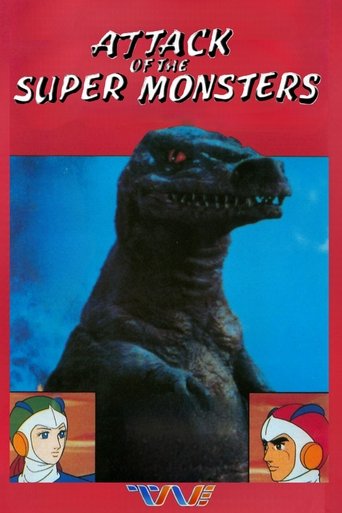 Poster of Attack of the Super Monsters