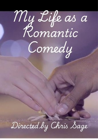 Poster of My Life as a Romantic Comedy