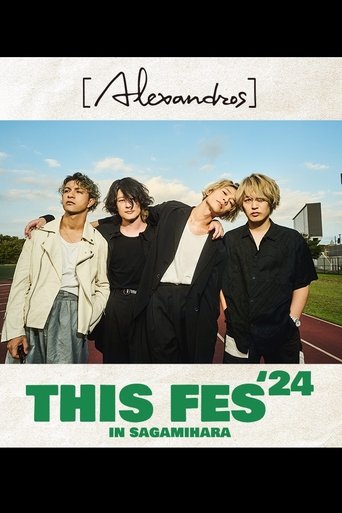 Poster of [Alexandros] presents THIS FES '24 in Sagamihara