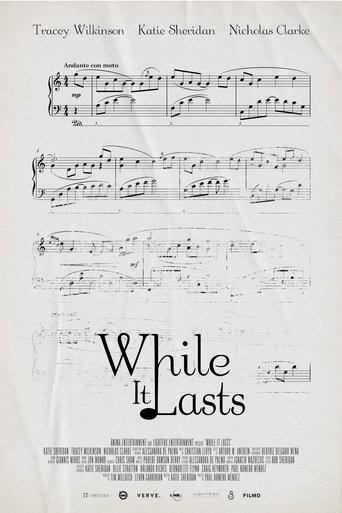 Poster of While It Lasts