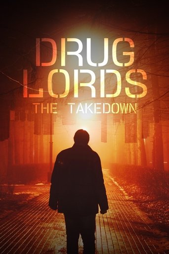 Drug Lords: The Takedown Poster of Drug Lords: The Takedown