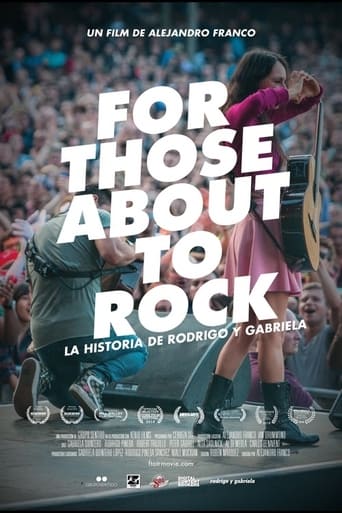 Poster of For Those About to Rock. The Story of Rodrigo y Gabriela