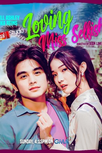 Poster of Regal Studio Presents: Loving Miss Selfish