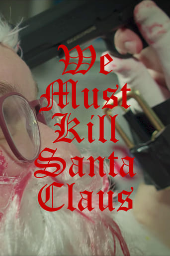 Poster of We Must Kill Santa Claus