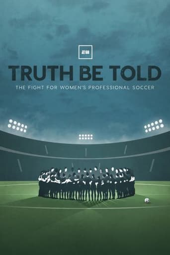 Poster of Truth Be Told: The Fight for Women's Professional Soccer