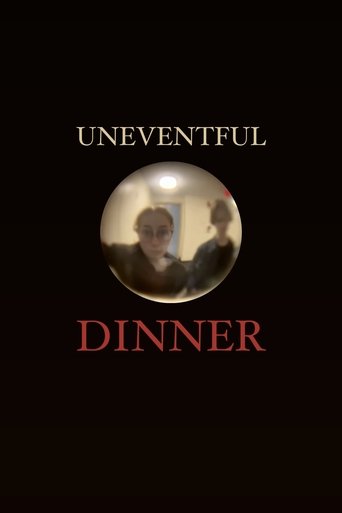 Poster of Uneventful Dinner