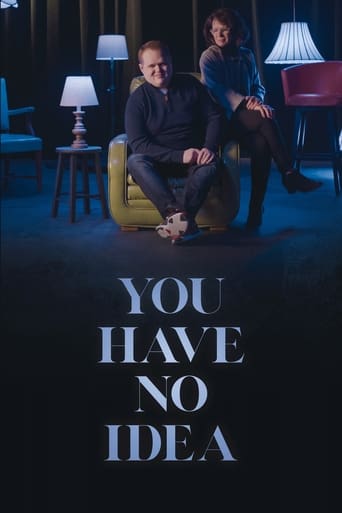 Poster of You Have No Idea