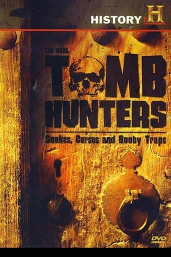 Poster of The Real Tomb Hunters: Snakes, Curses and Booby Traps