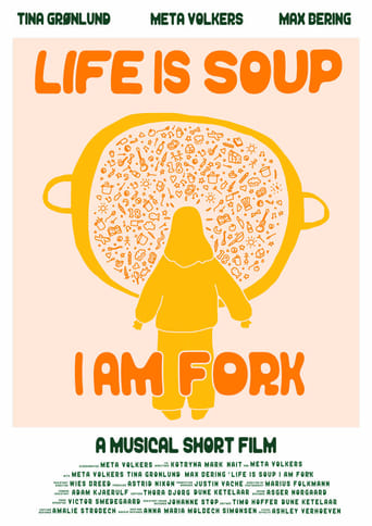 Poster of Life is Soup, I am Fork