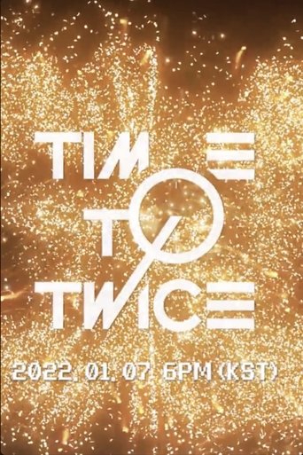 Portrait for TIME TO TWICE - TWICE New Year 2022