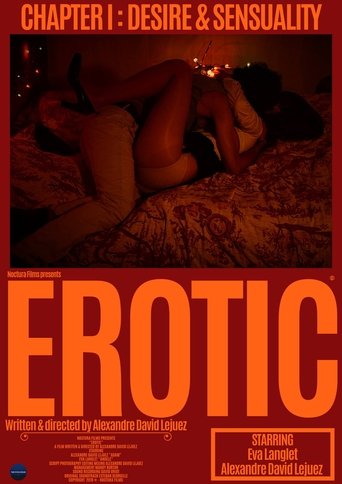 Poster of EROTIC, Chapitre 1 : Désir et sensualité
